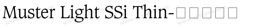 Muster Light SSi Thin字体转换